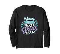 Io e i Cavalli formiamo Una Grande Squadra Funny Horse Lover Rider Humor Maglia a Manica