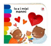 Io e i miei nonni. Ediz. a colori