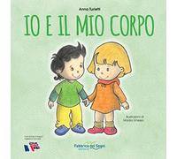 Io e il mio corpo