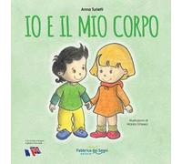 Io e il mio corpo