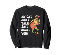 Io e Il Mio Gatto parliamo Sh! T About You Skates Groovy Flower Fun Felpa