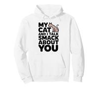Io e Il Mio Gatto parliamo Smack Funny Cat Lover Art Felpa con Cappuccio