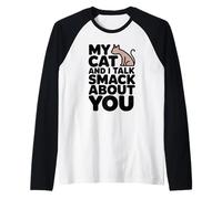 Io e Il Mio Gatto parliamo Smack Funny Cat Lover Art Maglia con Maniche Raglan