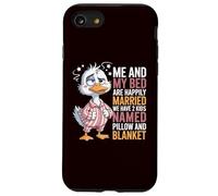 Io e il mio letto siamo felicemente sposati, abbiamo 2 bambini di nome anatra Custodia per iPhone SE (2020) / 7/8