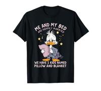 Io e Il Mio Letto Siamo felicemente sposati, Abbiamo 2 Bambini di Nome Anatra Maglietta