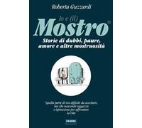Io e (il) Mostro – Fabbri