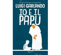 Io e il Papu
