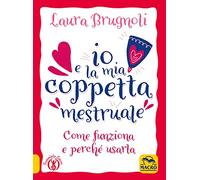 Io e la mia coppetta mestruale