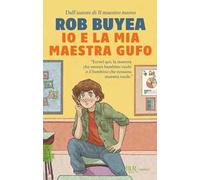 Io e la mia maestra Gufo