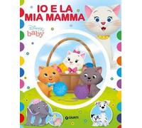 Io e la mia mamma. Ediz. a colori