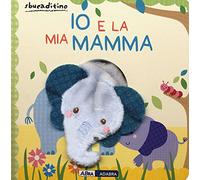 Io e la mia mamma. Nuova ediz.