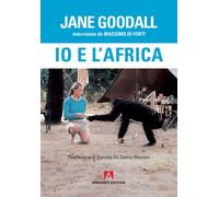 Io e l'Africa: Scaffale aperto [Paperback] [Apr 15, 2016] Goodall, Jane