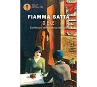 Io e lei. Confessioni della sclerosi multipla