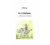 Io e l'elefante