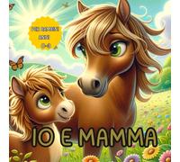 IO E MAMMA