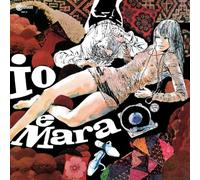Io e Mara