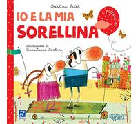 Io e mia sorellina