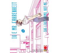 Io e Mr. Fahrenheit. She likes homo, not me (Vol. 2)