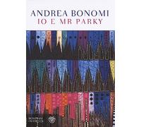 Io e Mr Parky