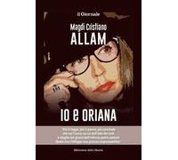 Io e Oriana