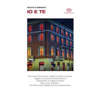 Io e te. Con espansione online