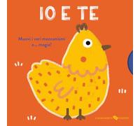 Io e te. Ediz. a colori