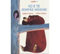 Libri Smriti Prasadam-Halls - Io E Te Sempre Insieme
