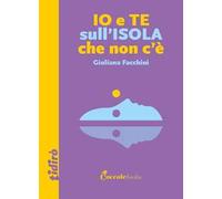 Io e te sull'isola che non c'è