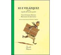 Io e Velàzquez ovvero il giallo dell'insolito quadro