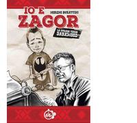 Io e Zagor. La strada verso Darkwood - Cut-up