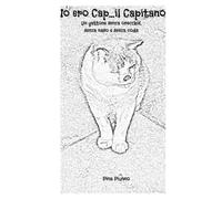 IO ERO CAP...IL CAPITANO