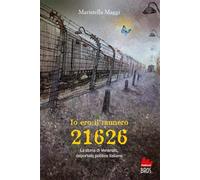 Io ero il numero 21626