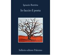 Io faccio il poeta - Buttitta Ignazio