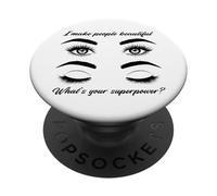 Io faccio le persone belle Superpower Esthetician Eye Ciglia PopSockets PopGrip Adesivo