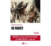 IO FAUST - Giordano Antonio - 2022 - CSA Editrice