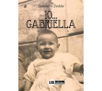 Io...Gabriella