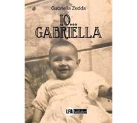 Io...Gabriella