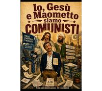 Io, Gesù e Maometto siamo comunisti: 18