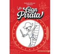 Io, Gian pirata - Albertazzi Ferdinando