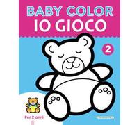 Io gioco. Baby color. Ediz. a colori