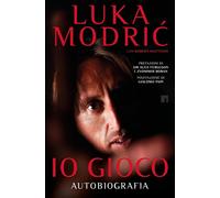 Io gioco [Paperback] [Mar 31, 2026] Modric, Luka; Papi, Giacomo; Ferguson, Alex