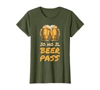 Io Ho Il Beer Pass Frase Divertente Birra Maglietta, Donna, Oliva, L