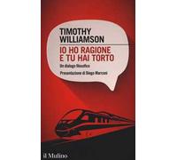 Io ho ragione e tu hai torto. Un dialogo filosofico