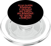 Io Ho Sempre Ragione Scritte Divertenti Frasi Simpatiche PopSockets PopGrip per MagSafe