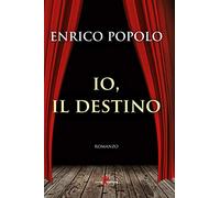 Io, il destino