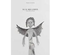 Io, il mio limite. Suono della dolcezza