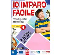 Io Imparo facile 4 - Letture - Il cerchio dei lettori (percorsi facilitati e semplificati)