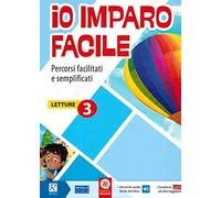 Io imparo facile. Letture. Per la 3ª classe elementare