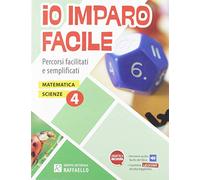 Io imparo facile. Matematica-Scienze. Per la 4ª classe elementare