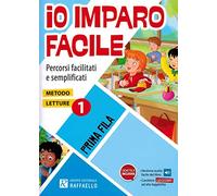 Io imparo facile. Prima fila. Metodo letture. Per la 1 lementare